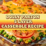 Dolly Parton 5 Layer Casserole Recipe