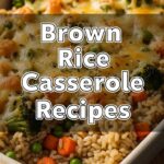 Brown Rice Casserole Recipes