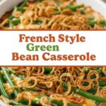 French Style Green Bean Casserole