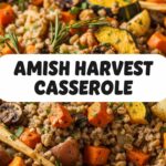 Amish Harvest Casserole