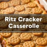 Ritz Cracker Casserole