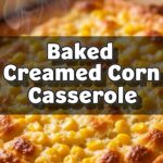 Baked Creamed Corn Casserole