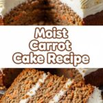 Moist Carrot Cake Recipe