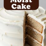 Moist Cake