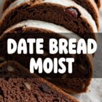 Date Bread Moist