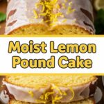 Moist Lemon Pound Cake