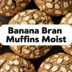 Banana Bran Muffins Moist