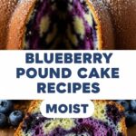 Blueberry Pound Cake Recipes Moist