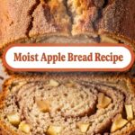 Moist Apple Bread Recipe