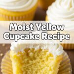 Moist Yellow Cupcake Recipe