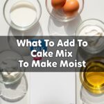 What To Add To Cake Mix To Make Moist