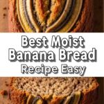 Best Moist Banana Bread Recipe Easy