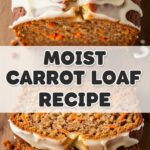 Moist Carrot Loaf Recipe