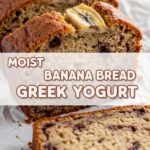 Moist Banana Bread Greek Yogurt