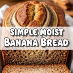 Simple Moist Banana Bread