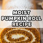 Moist Pumpkin Roll Recipe