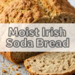 Moist Irish Soda Bread