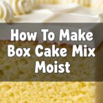 How To Make Box Cake Mix Moist