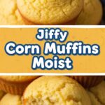 Jiffy Corn Muffins Moist