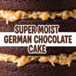 Super Moist German Chocolate Cake