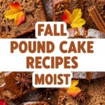 Fall Pound Cake Recipes Moist