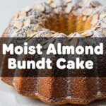 Moist Almond Bundt Cake