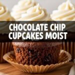 Chocolate Chip Cupcakes Moist