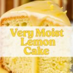 Very Moist Lemon Cake