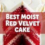 Best Moist Red Velvet Cake