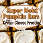 Super Moist Pumpkin Bars With Cream Cheese Frosting