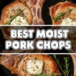 Best Moist Pork Chops