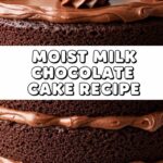 Moist Milk Chocolate Cake Recipe