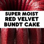 Super Moist Red Velvet Bundt Cake