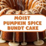 Moist Pumpkin Spice Bundt Cake