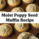 Moist Poppy Seed Muffin Recipe