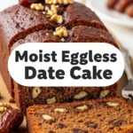 Moist Eggless Date Cake