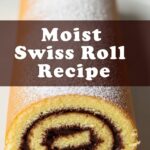 Moist Swiss Roll Recipe