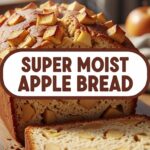 Super Moist Apple Bread