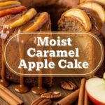 Moist Caramel Apple Cake
