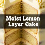 Moist Lemon Layer Cake