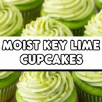 Moist Key Lime Cupcakes