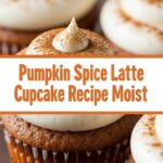 Pumpkin Spice Latte Cupcake Recipe Moist