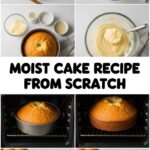 Moist Cake Recipe From Scratch