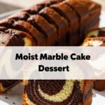 Moist Marble Cake Dessert