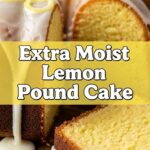 Extra Moist Lemon Pound Cake