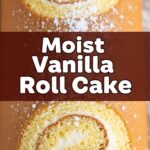 Moist Vanilla Roll Cake