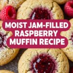 Moist Jam-Filled Raspberry Muffin Recipe