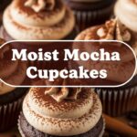 Moist Mocha Cupcakes