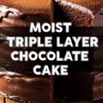 Moist Triple Layer Chocolate Cake