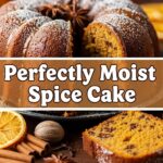 Perfectly Moist Spice Cake